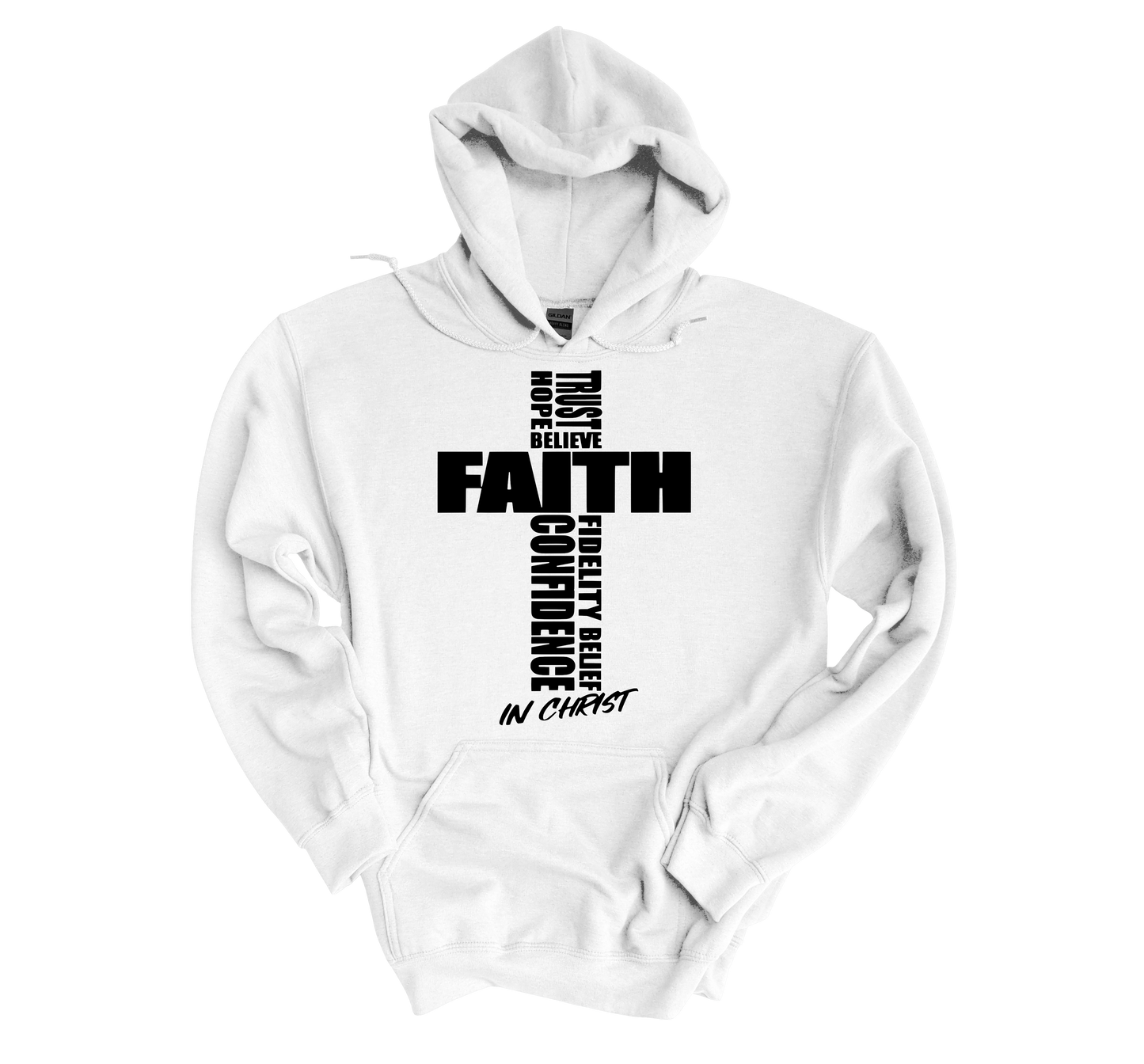 FAITH IN CHRIST Hoodies*