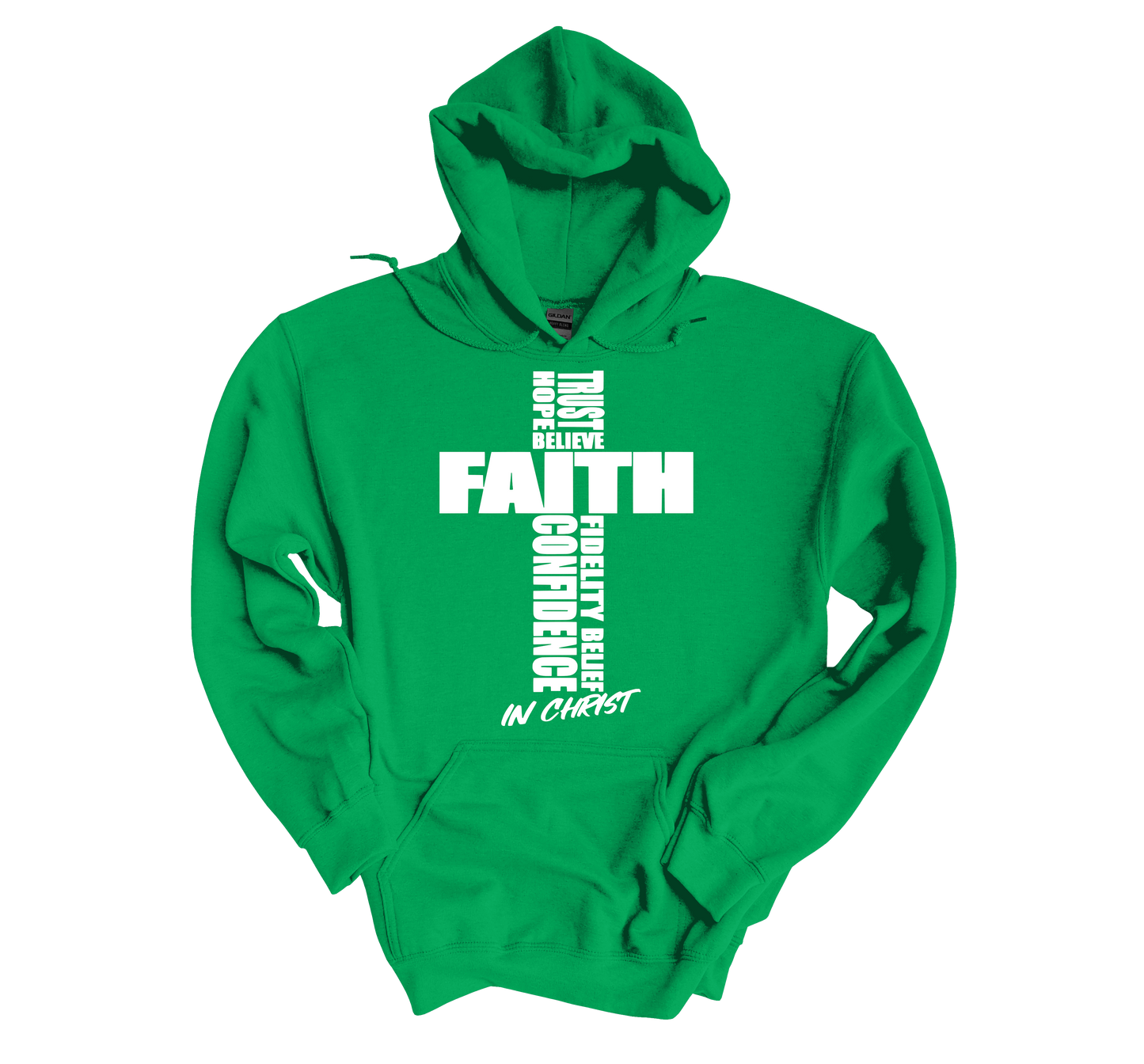 FAITH IN CHRIST Hoodies