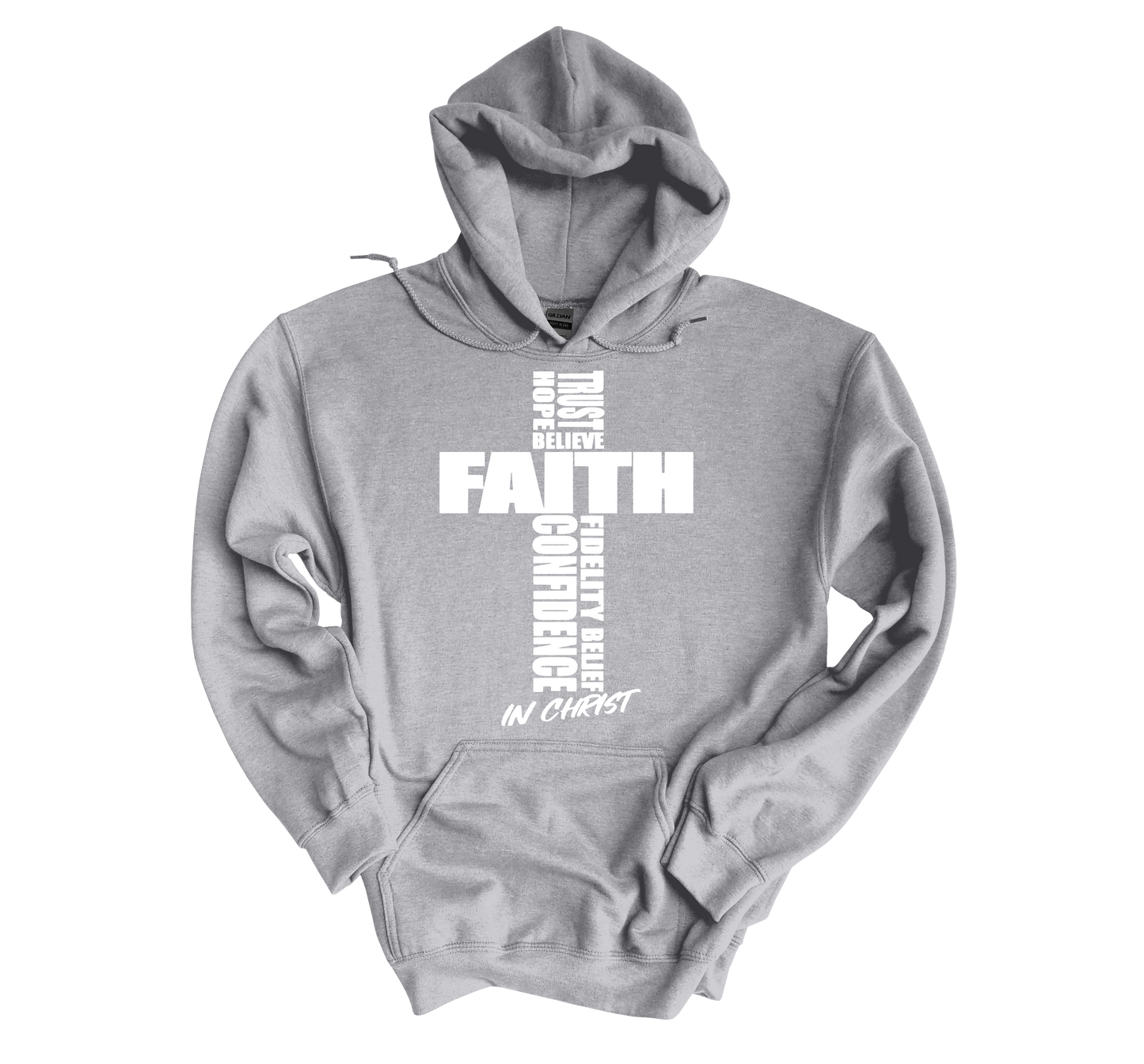 FAITH IN CHRIST Hoodies