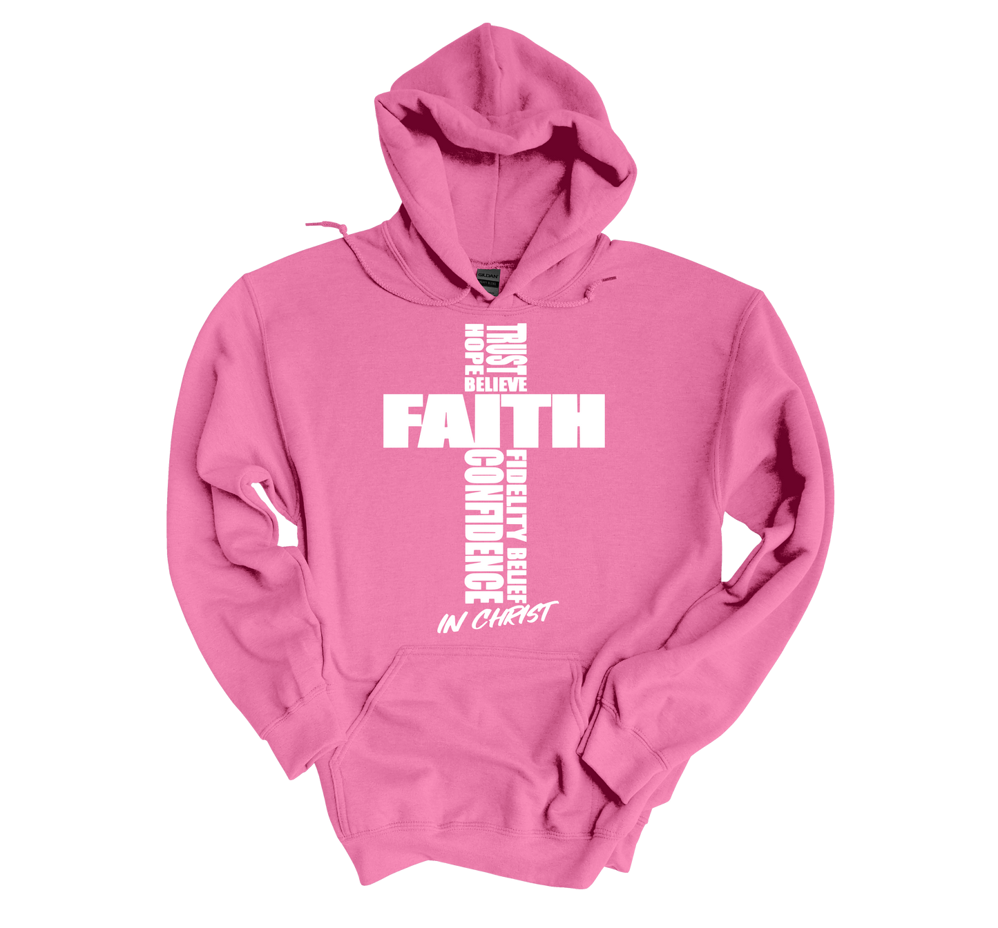 FAITH IN CHRIST Hoodies