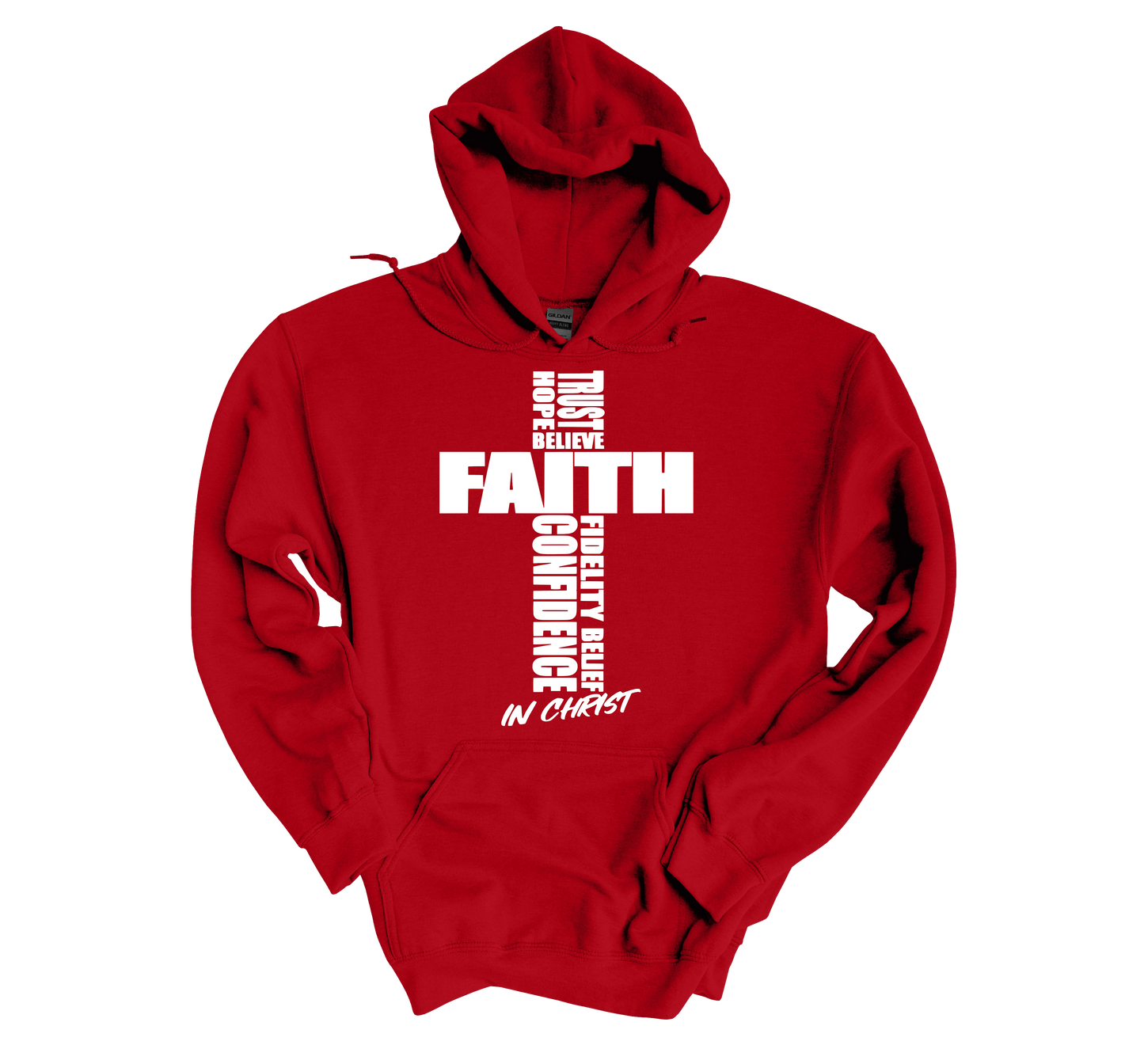 FAITH IN CHRIST Hoodies