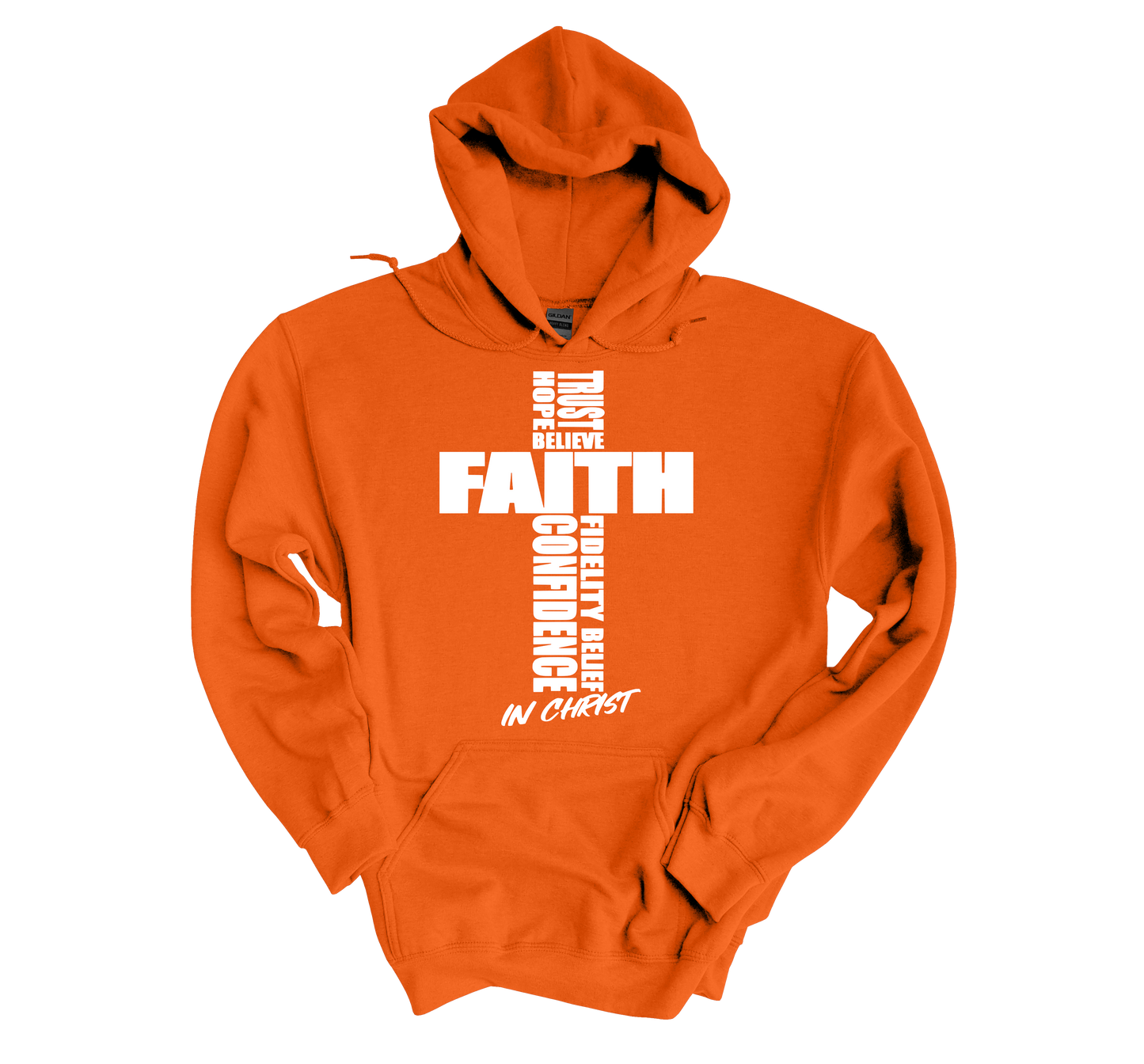 FAITH IN CHRIST Hoodies