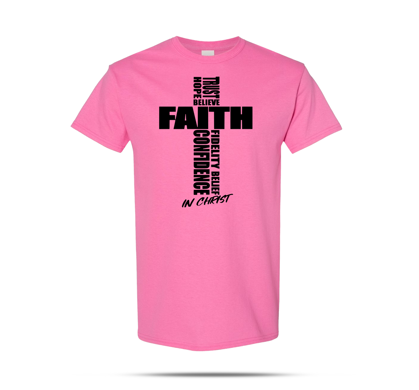 FAITH IN CHRIST T-Shirts*